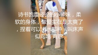  长发及腰蜜桃臀新人御姐开档黑丝露臀，骑乘一下下撞击，细腰肥臀太诱人了