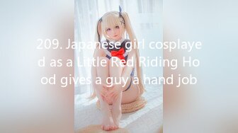 209. Japanese girl cosplayed as a Little Red Riding Hood gives a guy a hand job