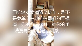 【新片速遞】  ✨商K嫩妹✨有些婴儿肥的嫩妹被各种玩弄后直接无套插入一顿狂艹，叫声比歌声好听！[964.01M/MP4/00:30:12]