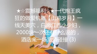 高能预警 韩国CD淫荡美人炮机狂虐后庭 顶撞前列腺高潮 极上快感飙射浓精 瞬间都射到脸上了