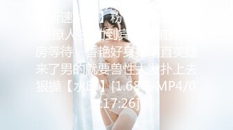 推特想乱伦的大神11111jii监控偸窥岳母和孕期老婆日常，在岳母面前偷露鸡巴疯狂在社死边缘徘徊