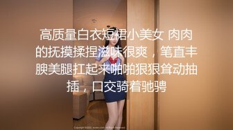 -摄影师协同女助理暗藏摄像头TP高挑苗条美腿美乳大学生