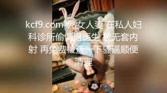 非常极品兼职美少女，金发背带裤萌妹，再战一炮，无毛嫩穴，一顿输出爆草