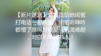 极品颜值甜美萌妹子啪啪特写掰穴口交舔一半妹子有事走了