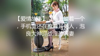 ✨超极品反差婊✨露脸才是王道 勾魂迷人小妖精〖小屁大王〗淫荡自拍，可御姐可萝莉 特写极嫩粉穴 淫娃本性 完美露脸