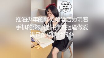 【新片速遞】  ⚡高颜值反差小姐姐『姚漫川』被大学生弟弟后入油丝美臀，在冲撞下翻滚肉浪，压在身下打开双腿羞耻又满足