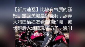 【91真实约妹】泡良大佬酒店开房干女神，翘臀美乳高颜值，超清4K设备偷拍劲爆刺激