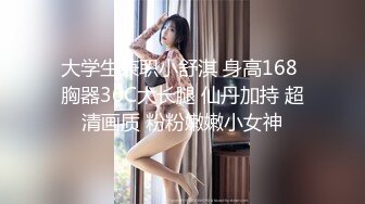 推特巨乳00后母狗『Kim』大尺度性爱私拍 爆裂黑丝抽插粉嫩小穴高潮