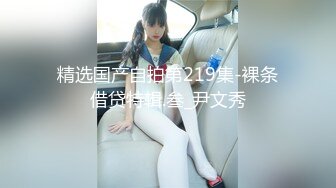 STP26207 模特身材高挑御姐声音有点沙沙的女仆装自慰阴唇很大典型的蝴蝶逼想让大鸡巴插