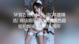 ❤️大长腿美少女❤️强上兄弟lo娘女友2，少女曼妙的身姿让人欲火焚身 提屌就干，软糯滚烫蜜道操到腿软 顶宫灌精