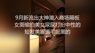 女神回归【夏伟丹伊】小美女下海~赚学费~淫荡不堪，骚逼一刻也不能闲着（下）很骚，推荐 (5)