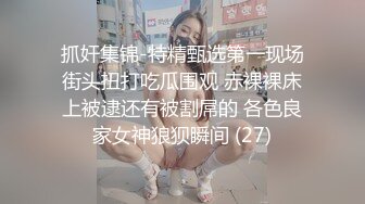   极品稀缺欧版媚黑著名欧美媚黑婊Lovesbbc』最新付费资源 和两黑人3P双插爆菊狂操